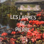 Les larmes de pierre