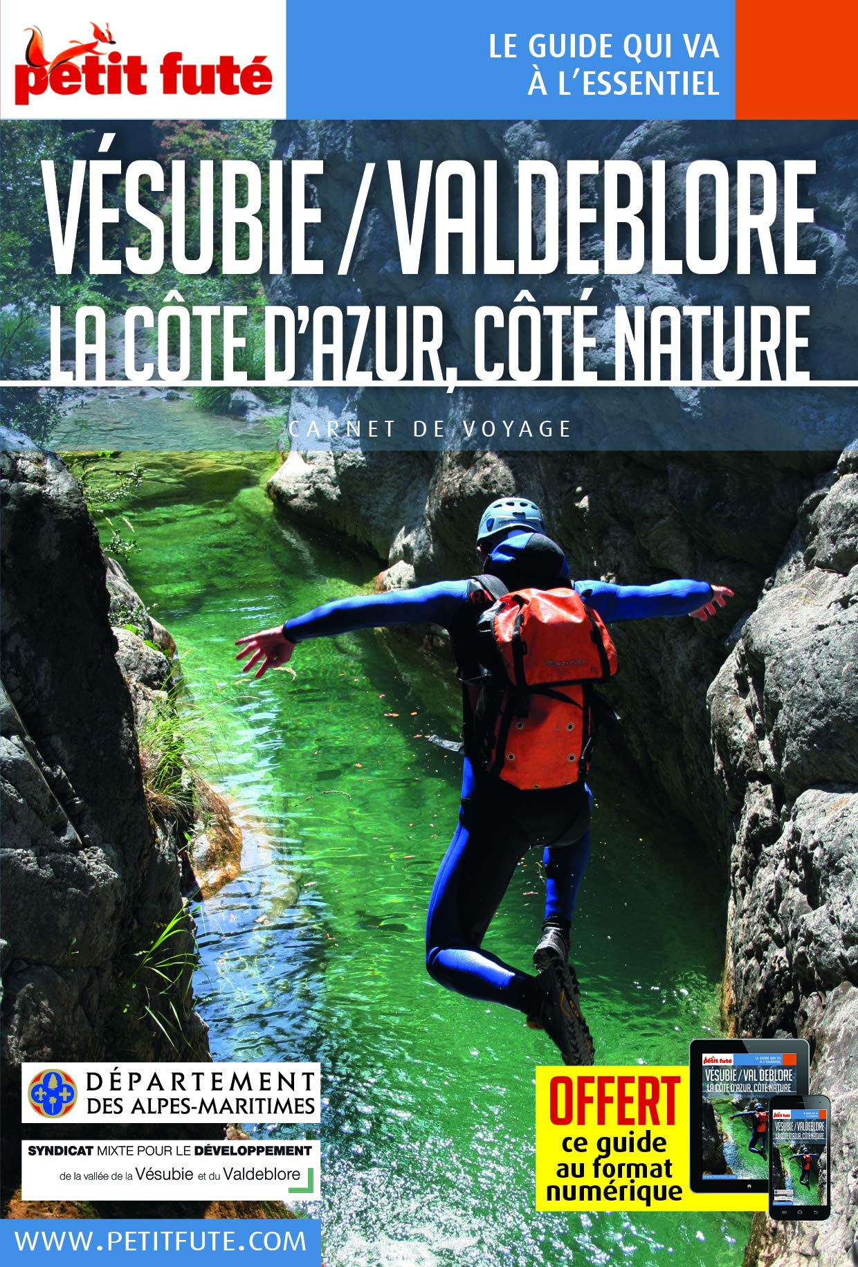 Guide Vallée de la Vésubie et de la Valdeblore 2017 Carnet Petit Futé