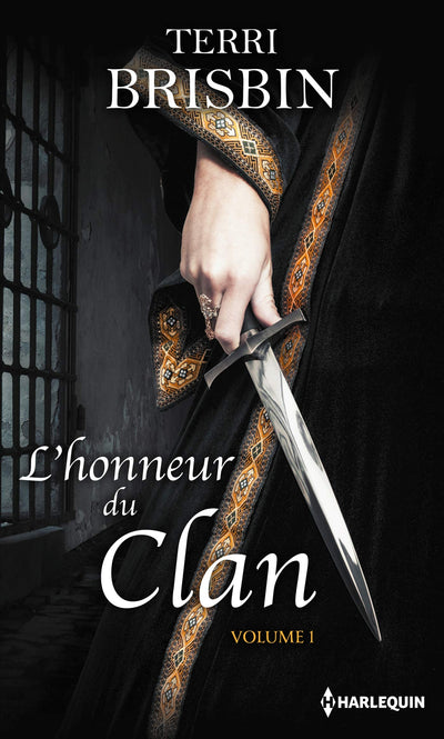 L'honneur du clan - Volume 1: La flamme des Highlands - À la merci du highlander