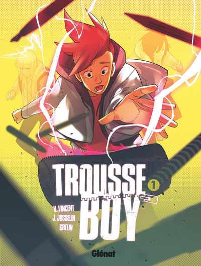 Trousse Boy - Tome 01: Le garçon qui était une trousse