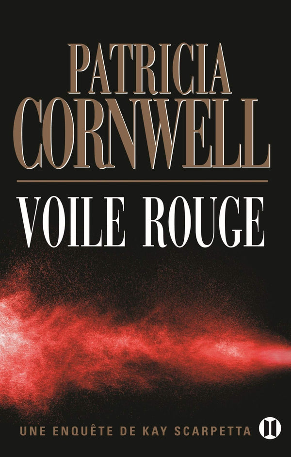 Voile rouge: Une enquête de Kay Scarpetta