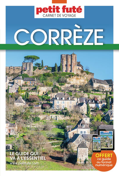 Guide Corrèze 2024 Carnet Petit Futé (2024)