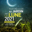 Tout réussir au jardin avec la lune 2021