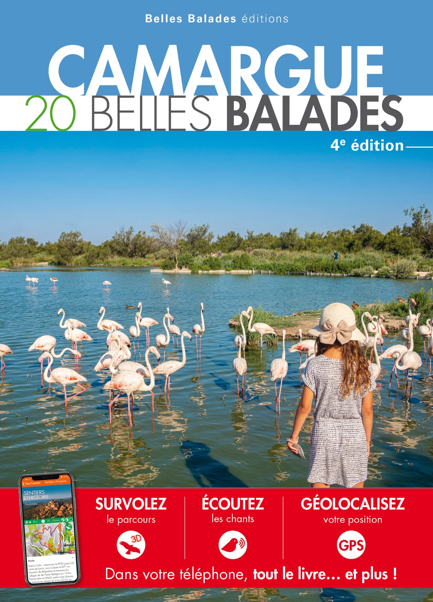 CAMARGUE : 20 BELLES BALADES