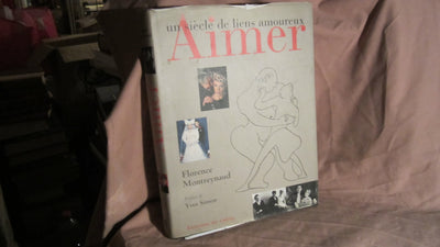 Aimer : Un siècle de liens amoureux