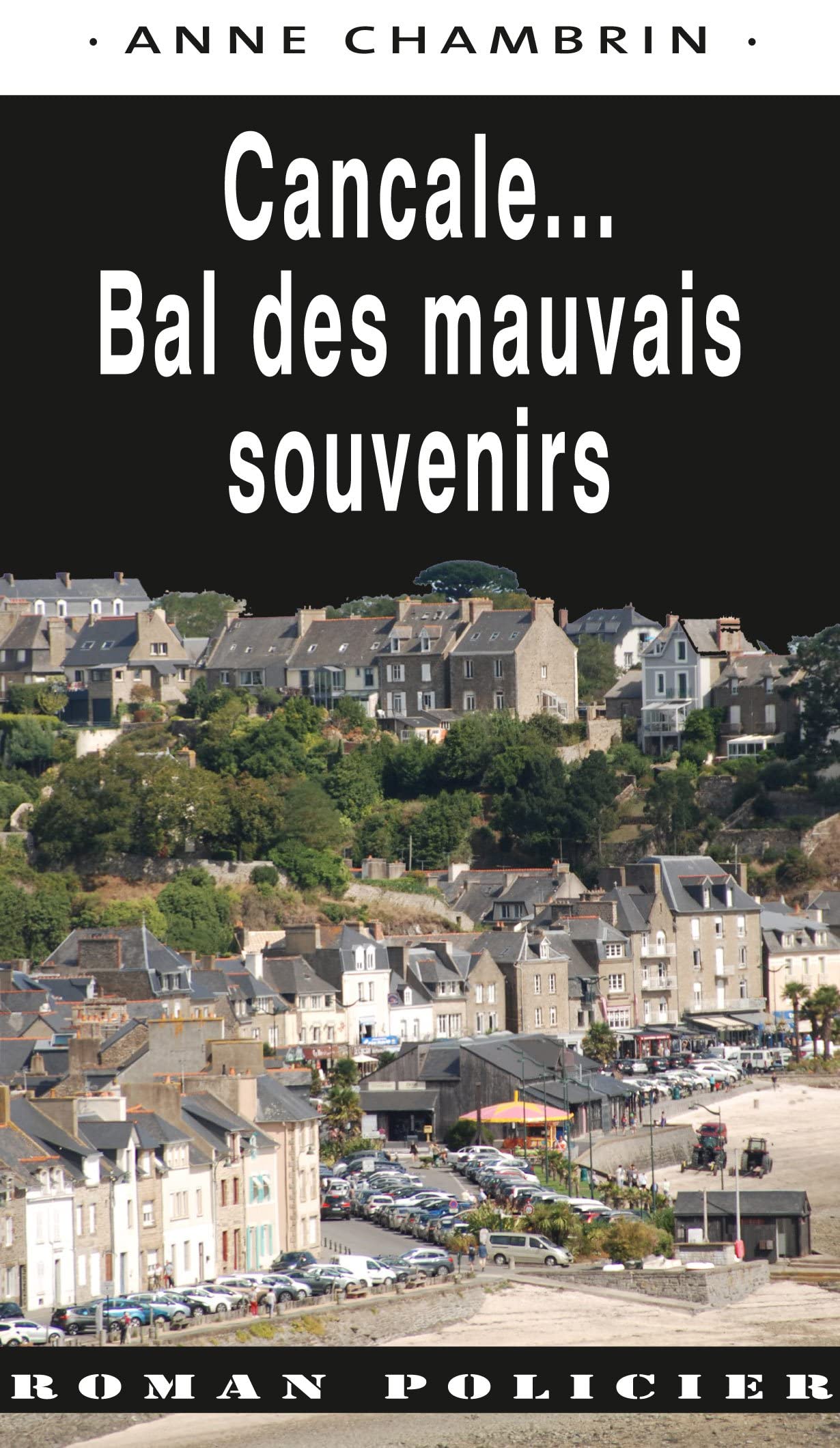 Cancale... le bal des mauvais souvenirs