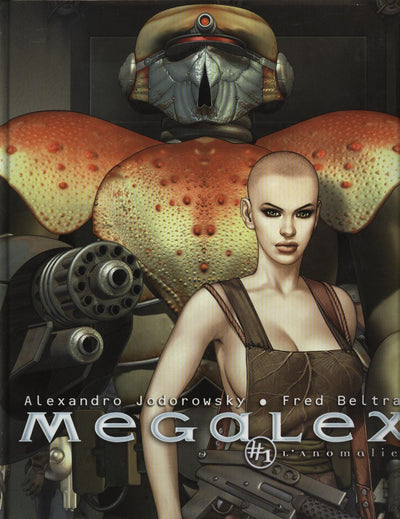 Megalex, tome 1 : L'anomalie