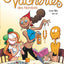 Les vacheries des Nombrils - Tome 2 - Une fille en or