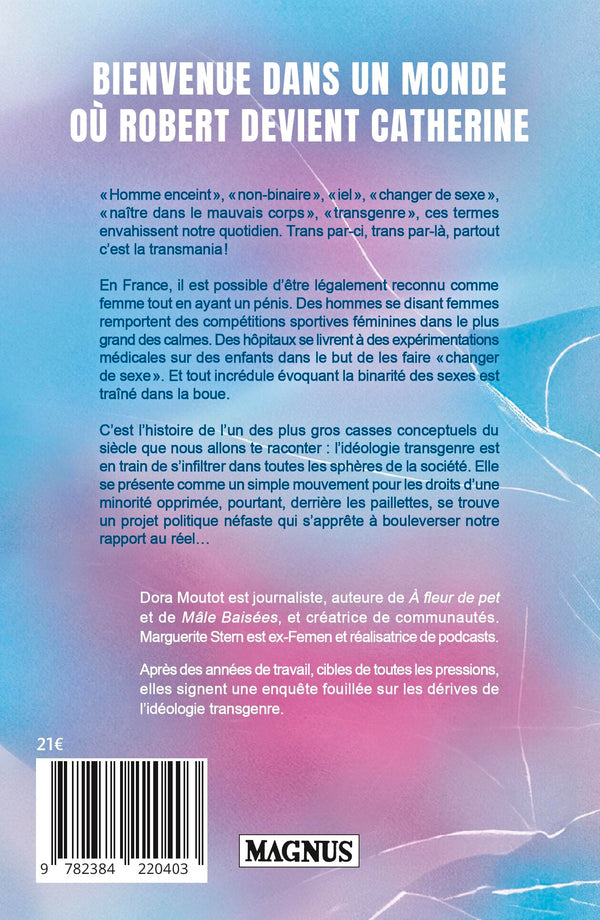 Transmania: Enquête sur les dérives de l'idéologie transgenre