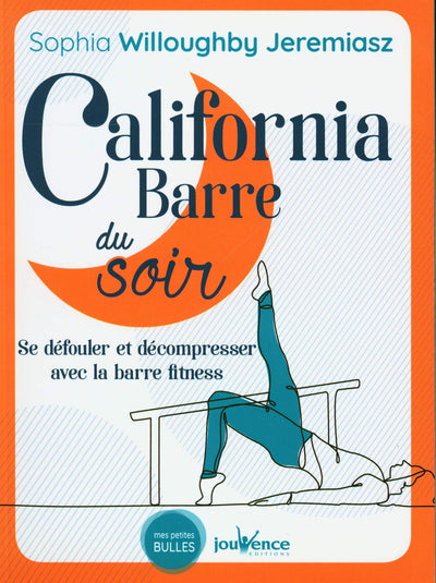 California barre du soir: Se défouler et décompresser avec la barre fitness