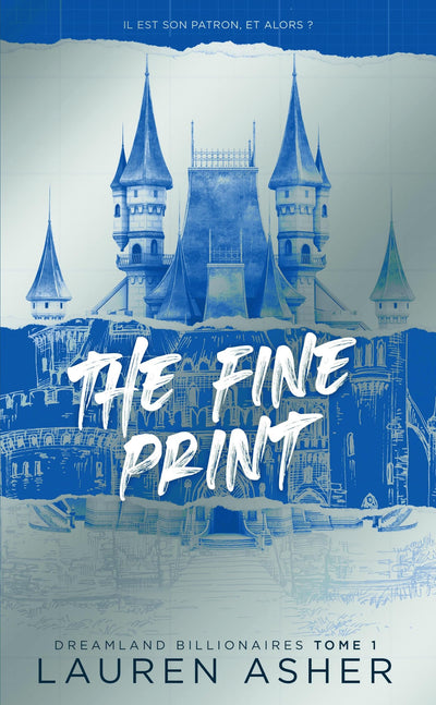 The Fine Print - Dreamland Billionaires Tome 1 (Edition française)