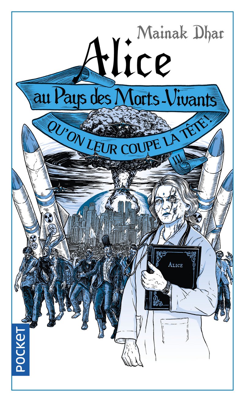 Alice au Pays des Morts-Vivants III: Qu'on leur coupe la tête (3)