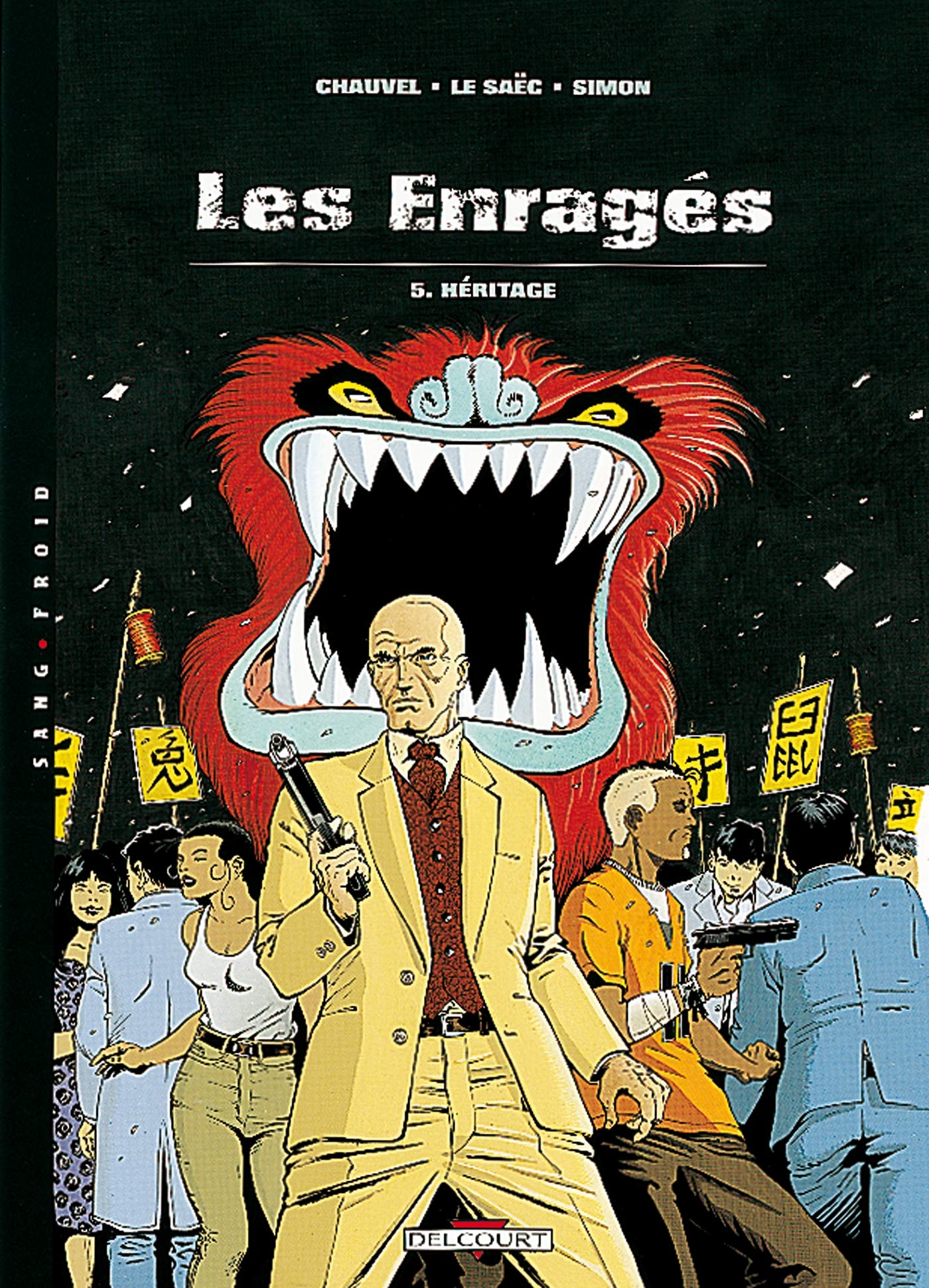 Les Enragés, tome 5 : Héritage