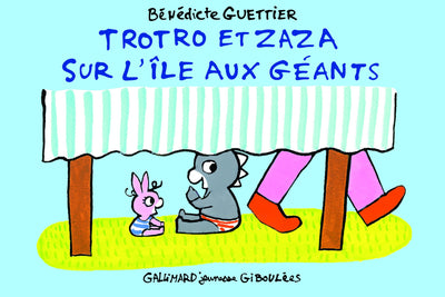Trotro et Zaza sur l'île aux géants: C'est super d'être un grand frère