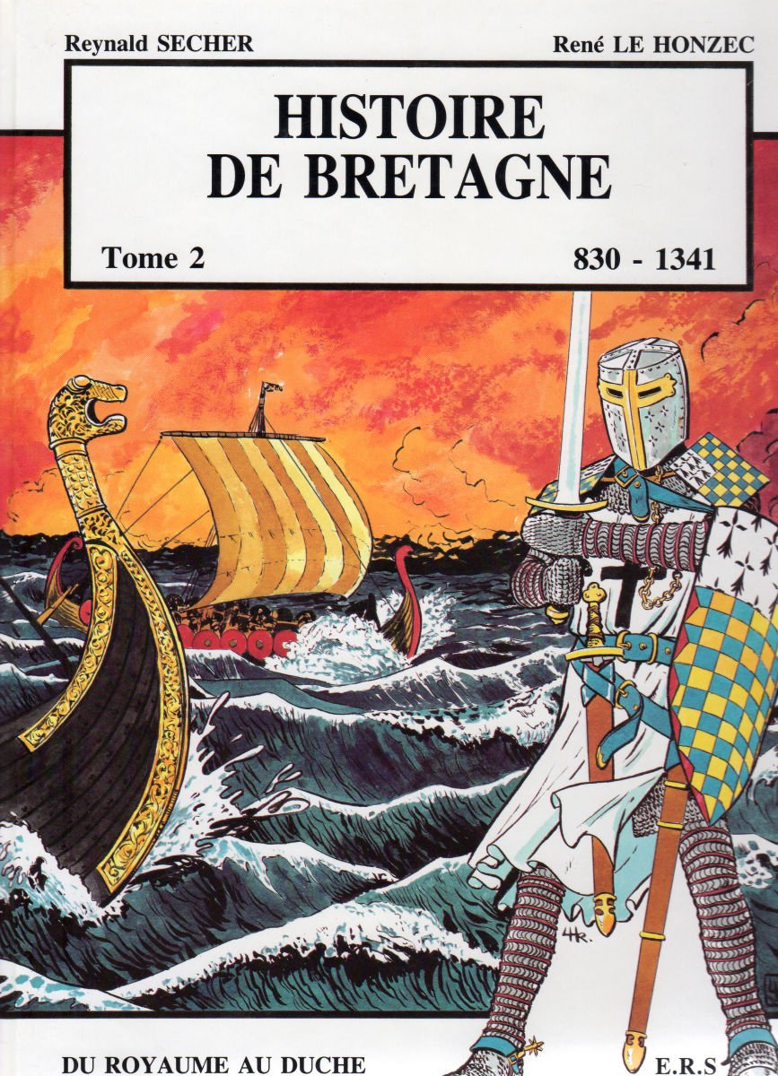 Histoire de Bretagne T2 830-1341