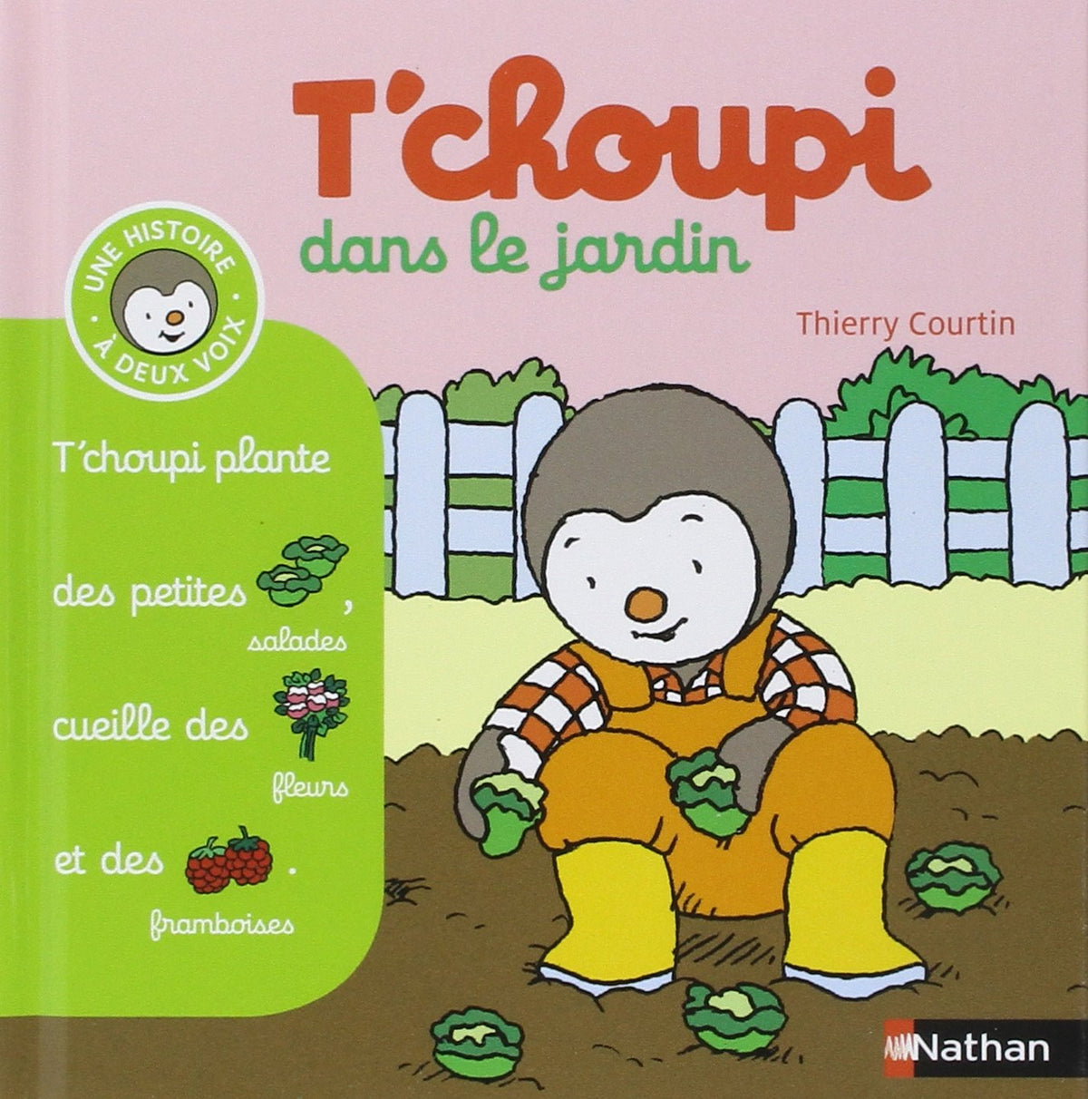 T'choupi dans le jardin - (Tome 1) - Dès 2 an