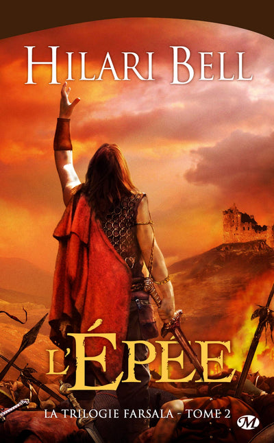 La Trilogie Farsala, tome 2 : L'Épée