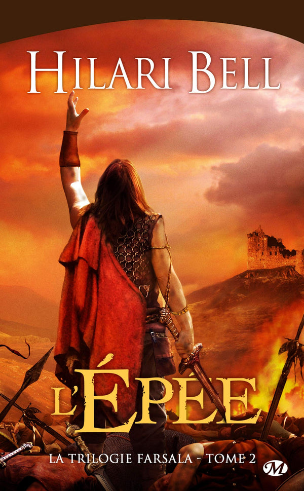 La Trilogie Farsala, tome 2 : L'Épée
