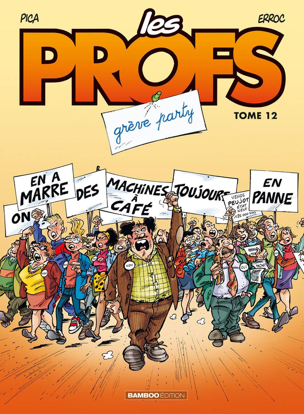 Les Profs - tome 12: Grève party