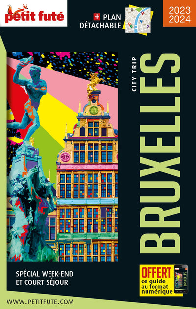 Guide Bruxelles 2021 City trip Petit Futé