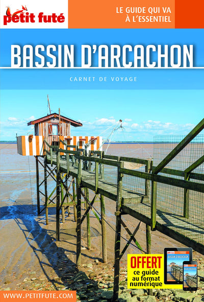 Guide Bassin d'Arcachon 2022 Carnet Petit Futé