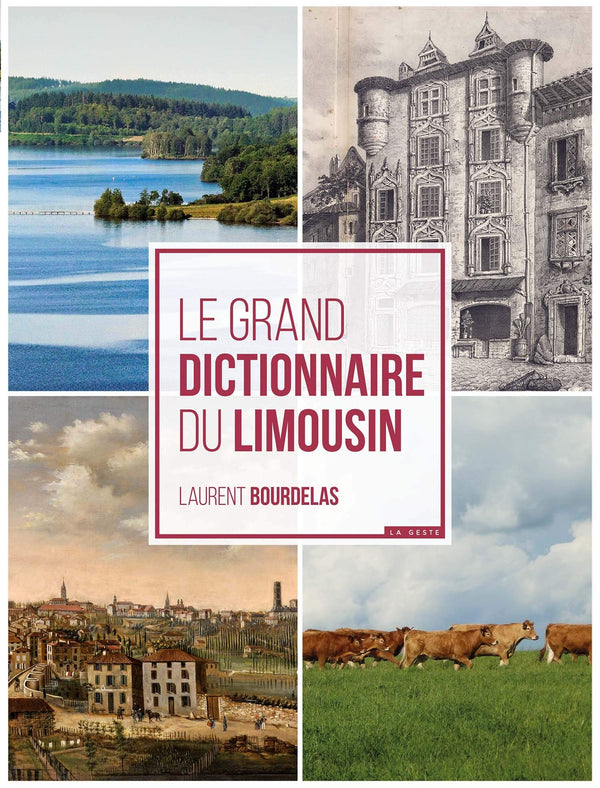Le Grand Dictionnaire du Limousin