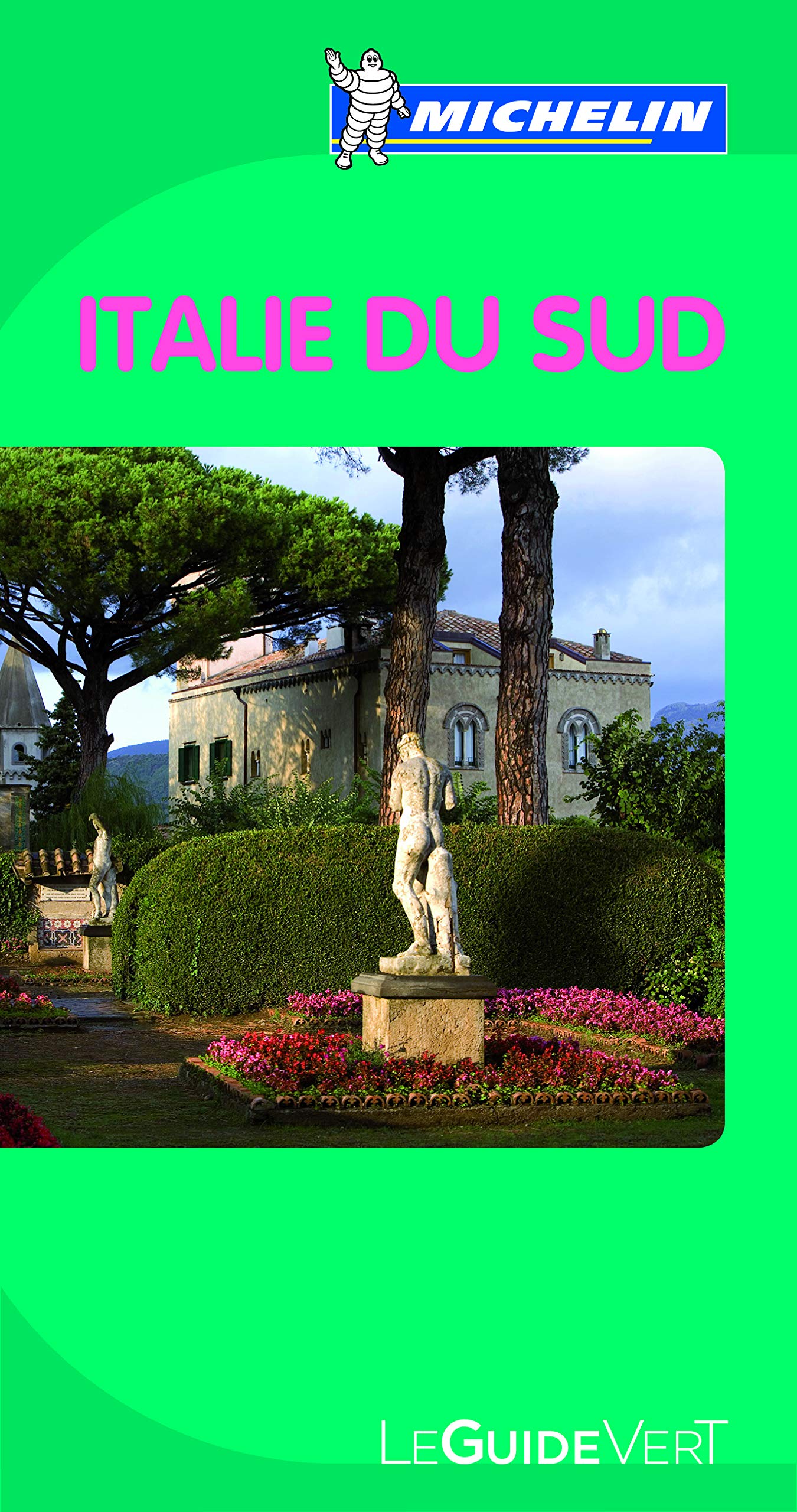 Guide Vert Italie du Sud