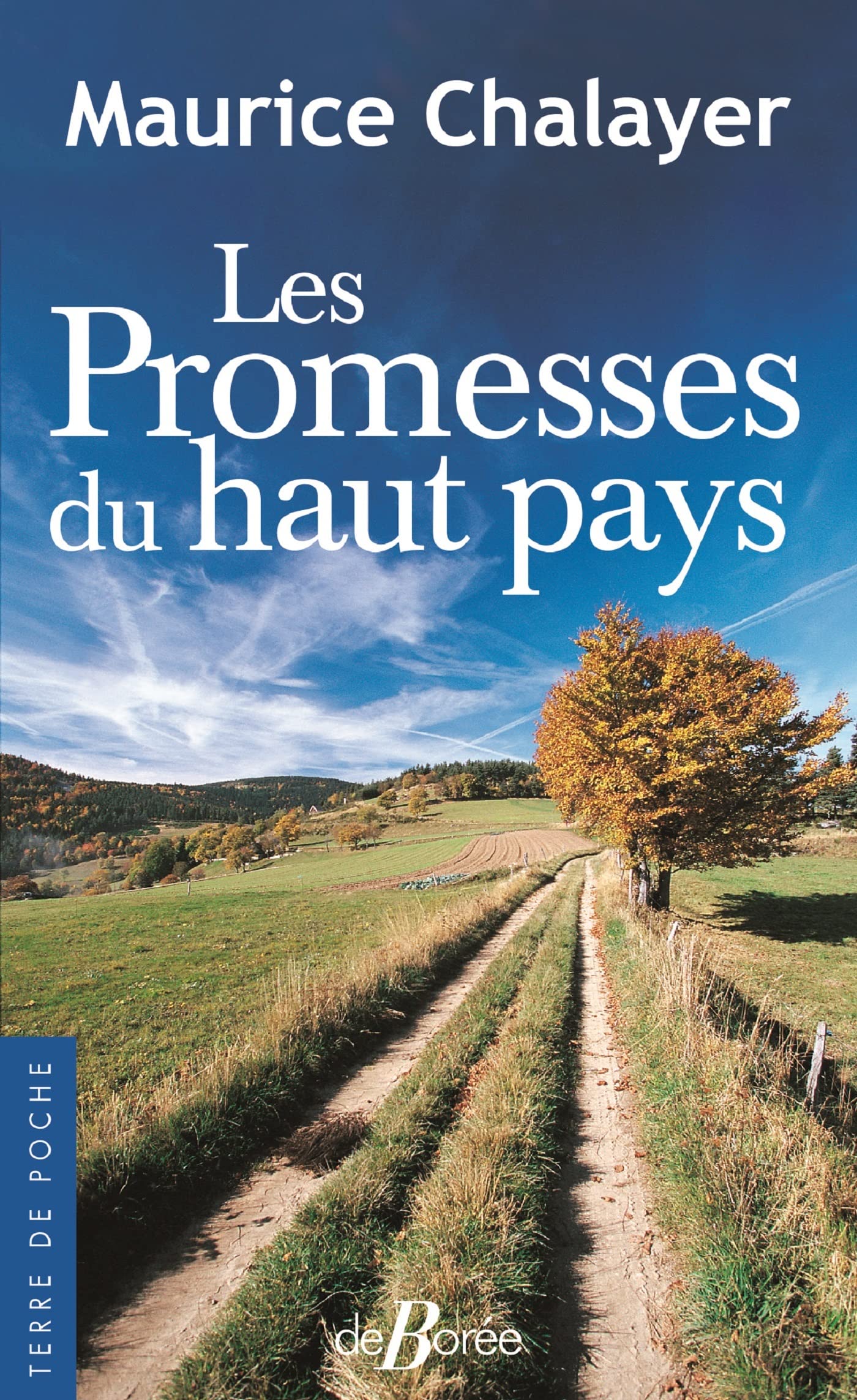 Les Promesses du haut pays