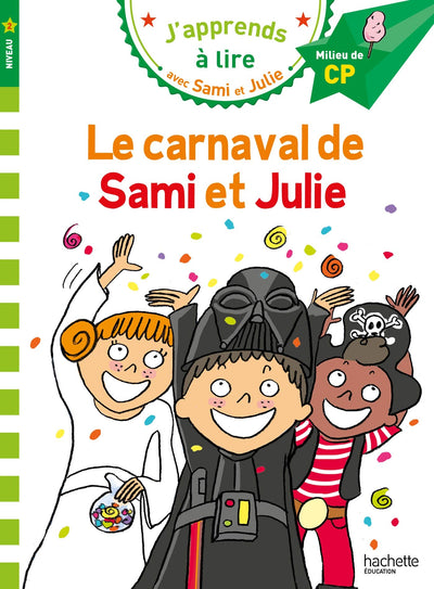 Sami et Julie CP Niveau 2 Le carnaval de Sami et Julie