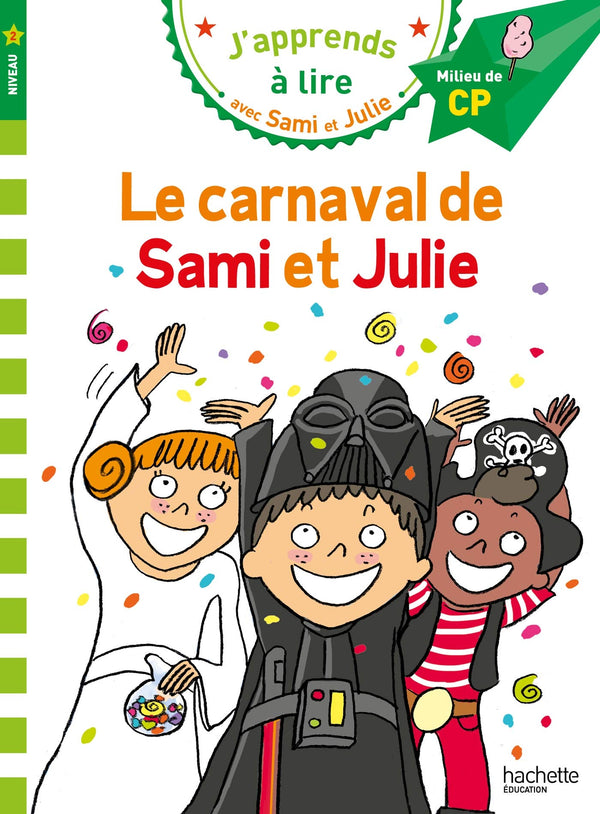 Sami et Julie CP Niveau 2 Le carnaval de Sami et Julie