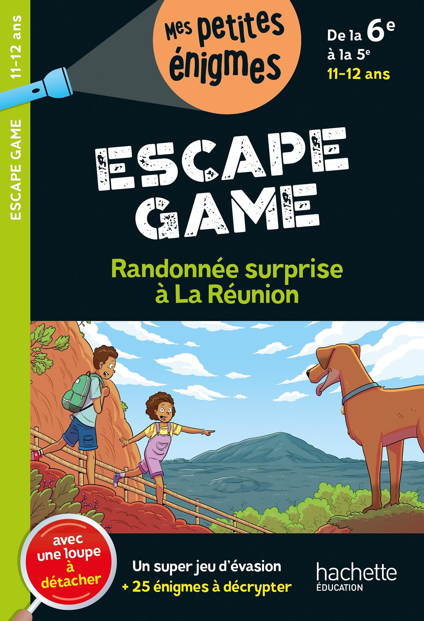 Escape Game - Randonnée surprise à la Réunion - De la 6e à la 5e - Cahier de vacances 2025