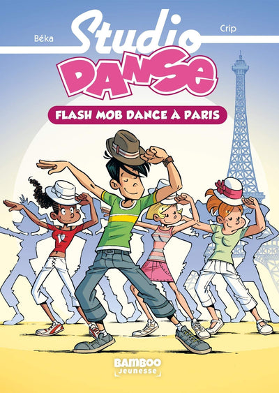 Studio Danse - Poche - tome 03: Flash mob dance à Paris