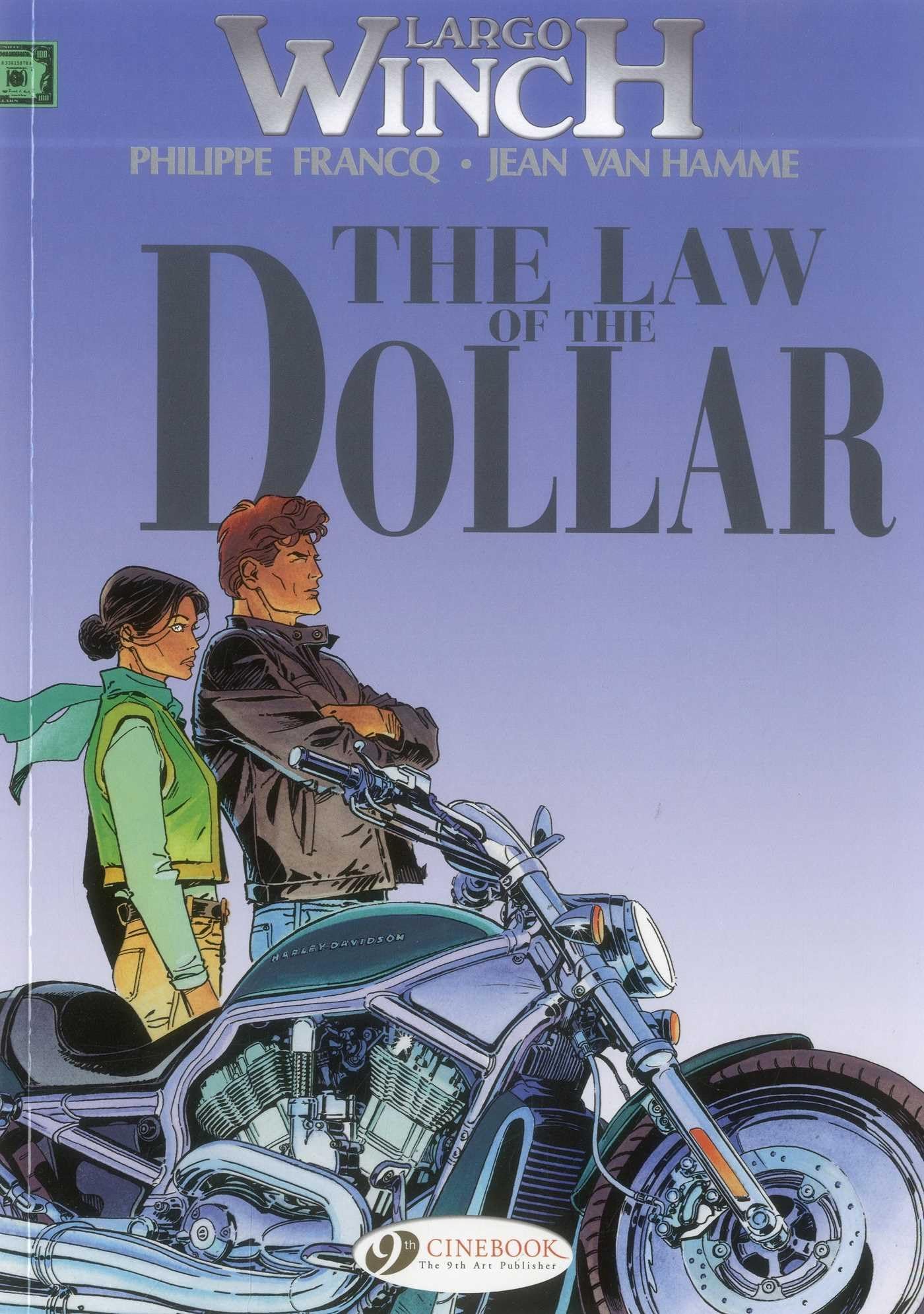 Largo Winch, Tome 10 : The law of the dollar.
