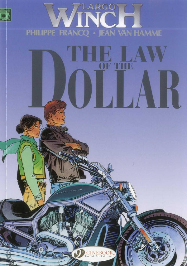 Largo Winch, Tome 10 : The law of the dollar.