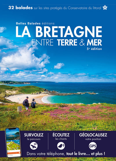 LA BRETAGNE ENTRE TERRE ET MER