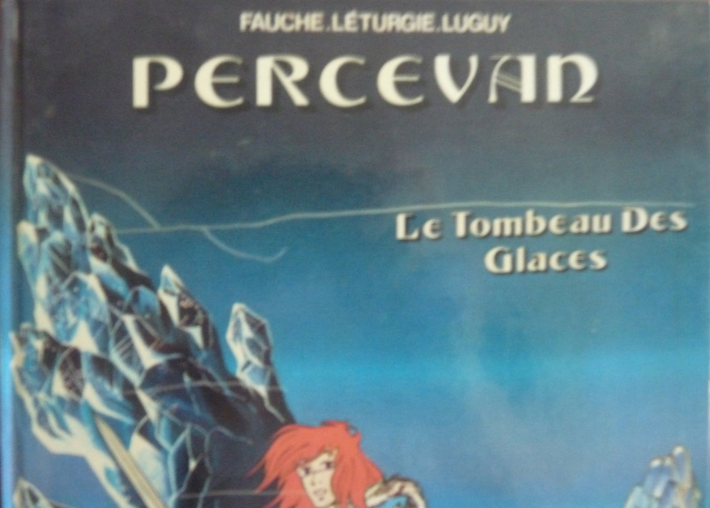 Percevan - Tome 02: Le Tombeau des glaces
