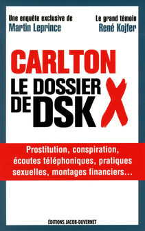CARLTON LE DOSSIER X DE DSK