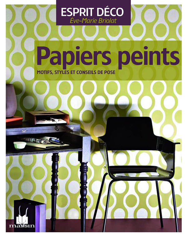 Papiers peints: Motifs, styles et conseils de pose
