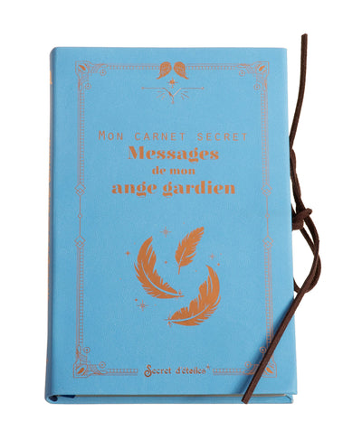 Mon carnet secret : messages de mon ange gardien
