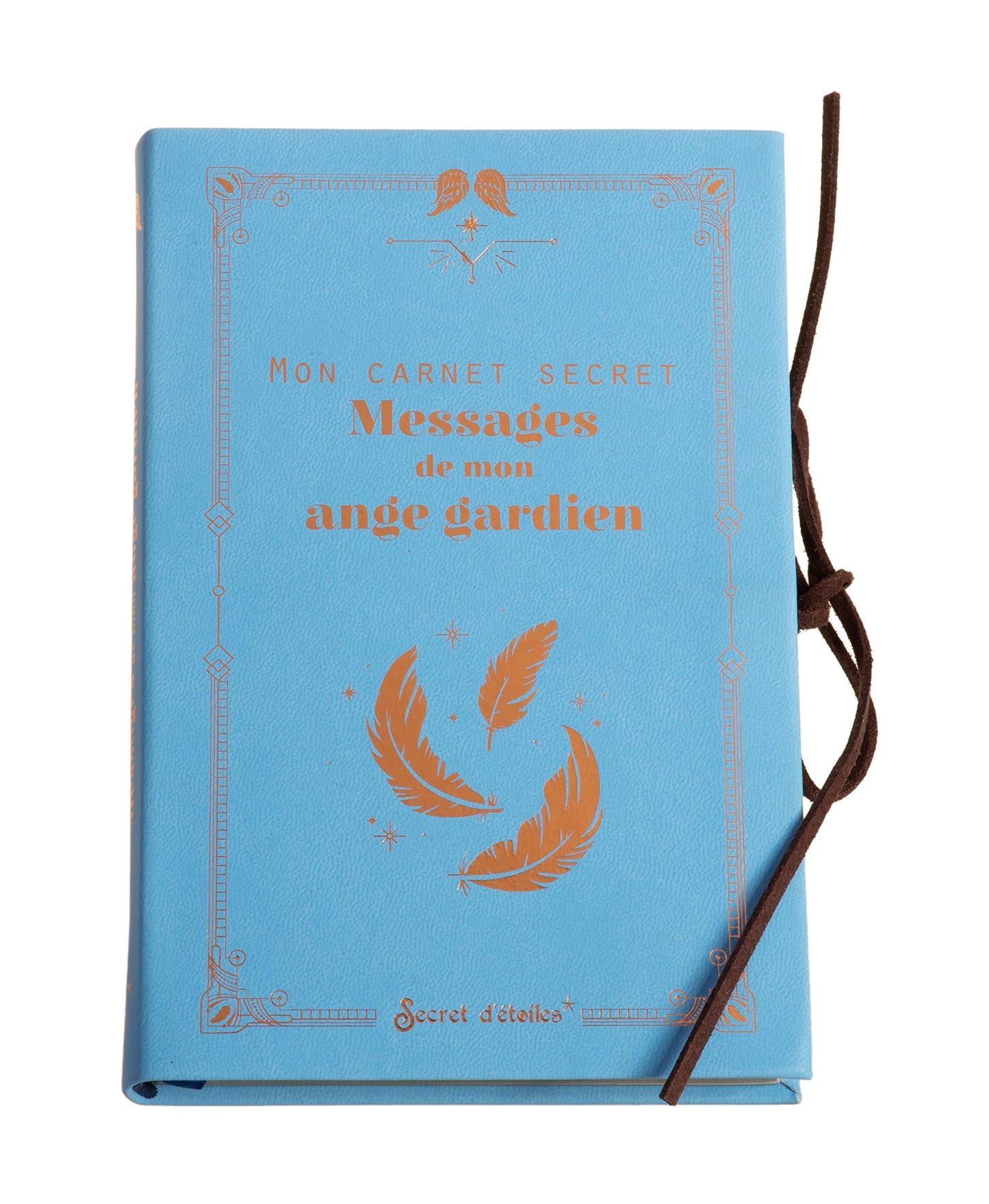 Mon carnet secret : messages de mon ange gardien