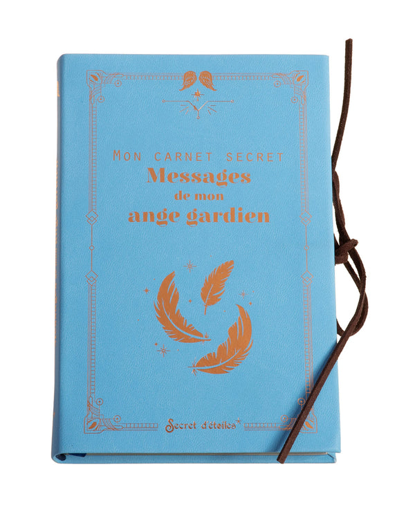 Mon carnet secret : messages de mon ange gardien