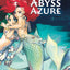 Abyss Azure - Tome 1