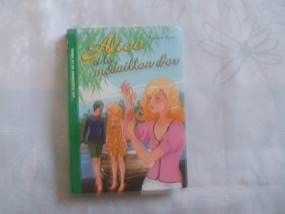 Alice 12 - Alice et le médaillon d'or