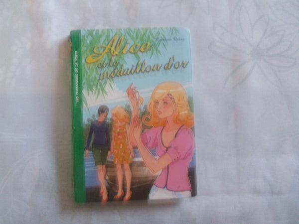 Alice 12 - Alice et le médaillon d'or