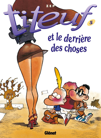 Titeuf tome 5. Le derrière des choses