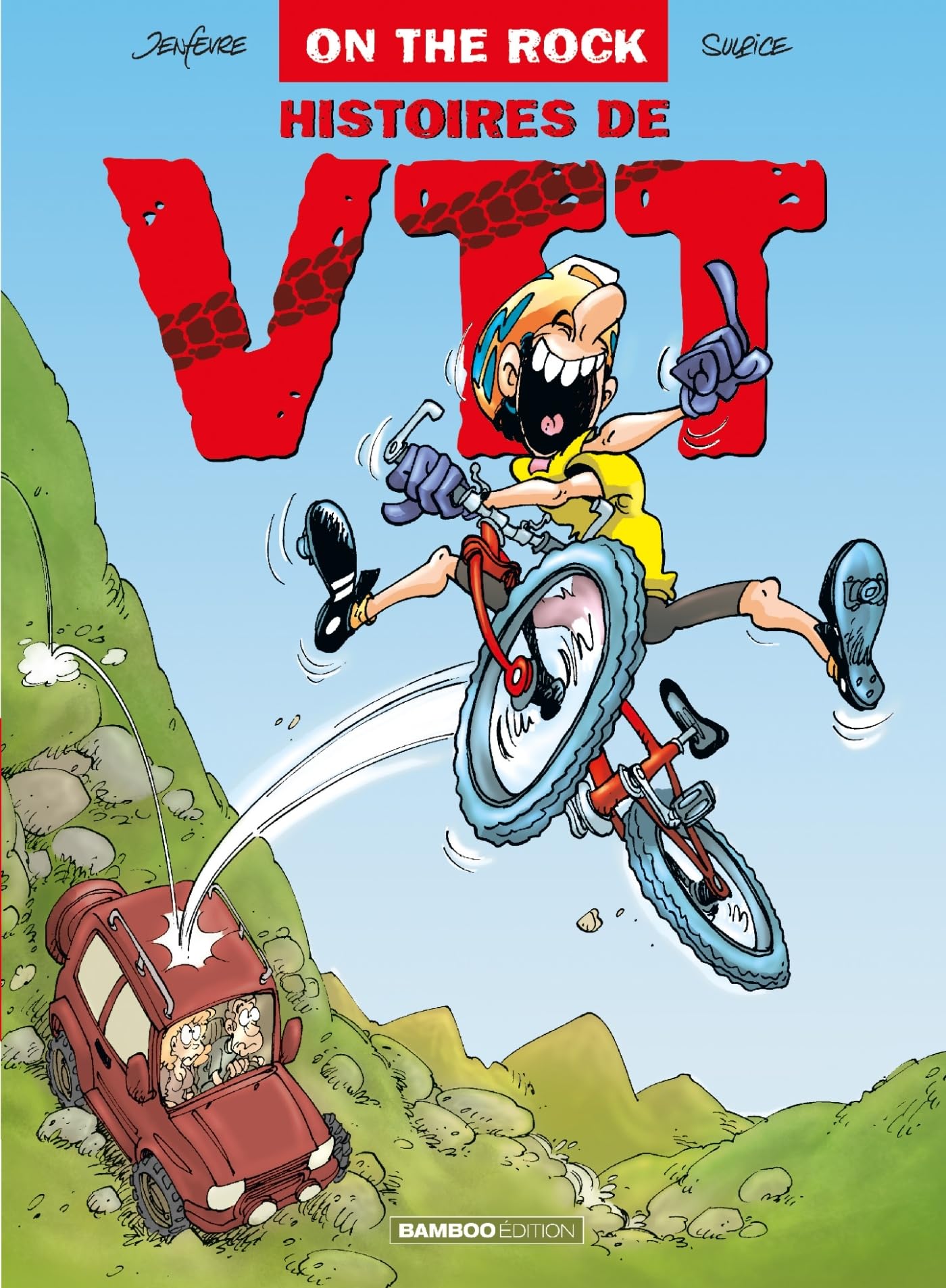 On The Rock : Histoire De VTT - tome 01: Histoires de VTT
