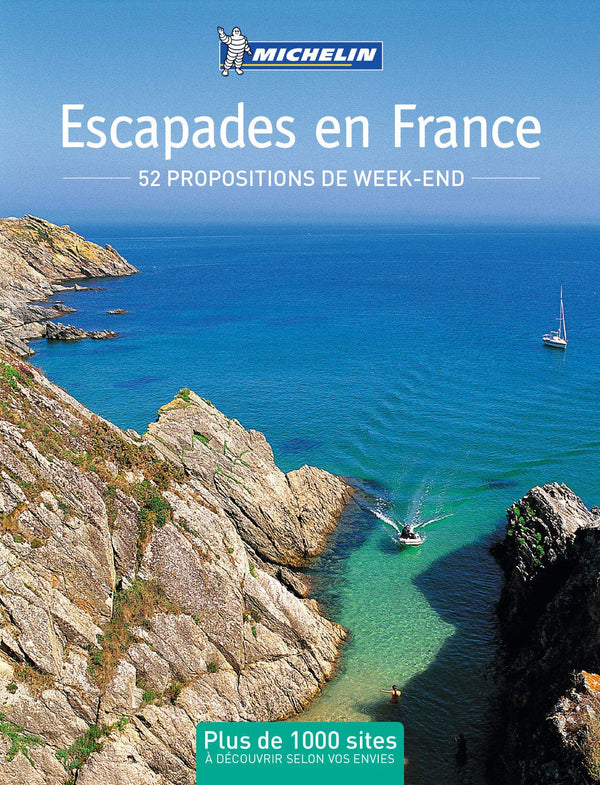 52 ESCAPADES EN FRANCE (BEAU LIVRE)