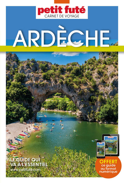 Guide Ardèche 2025 Carnet Petit Futé (2025)