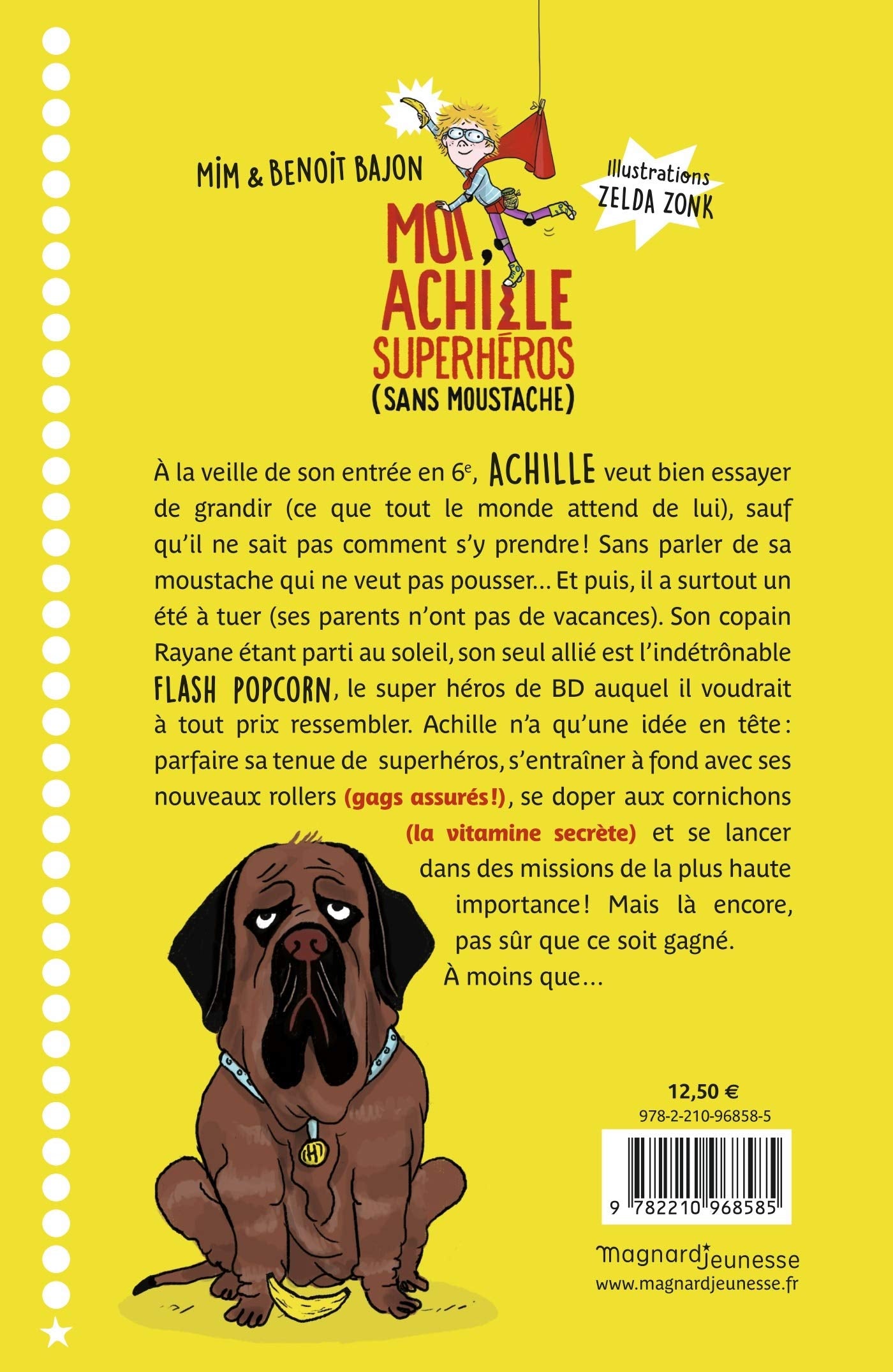 Moi, Achille, superhéros sans moustache