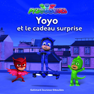 PYJAMASQUES - YOYO ET LE CADEAU SURPRISE